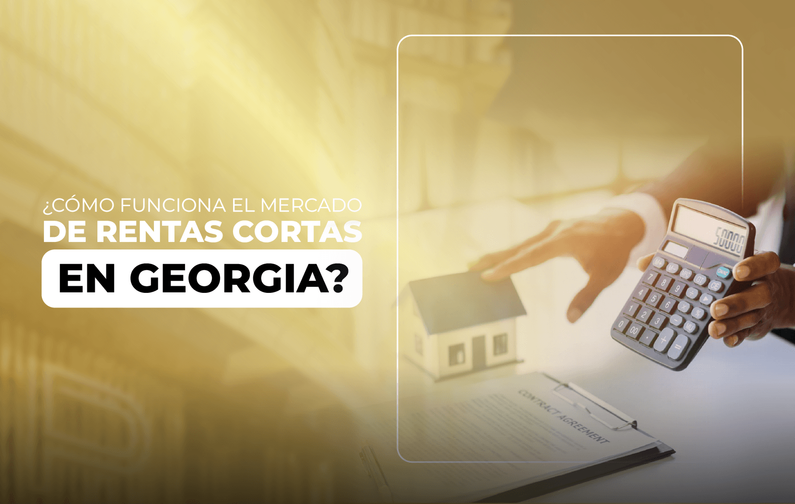 ¿Cómo funciona el mercado de rentas cortas en Georgia?