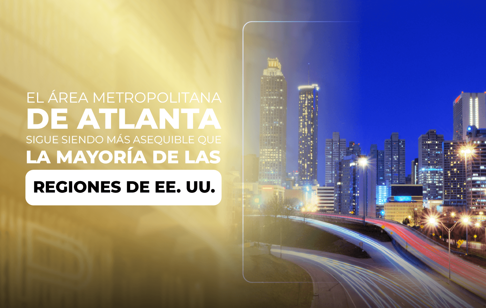 El área metropolitana de Atlanta sigue siendo más asequible que la mayoría de las regiones de EE. UU