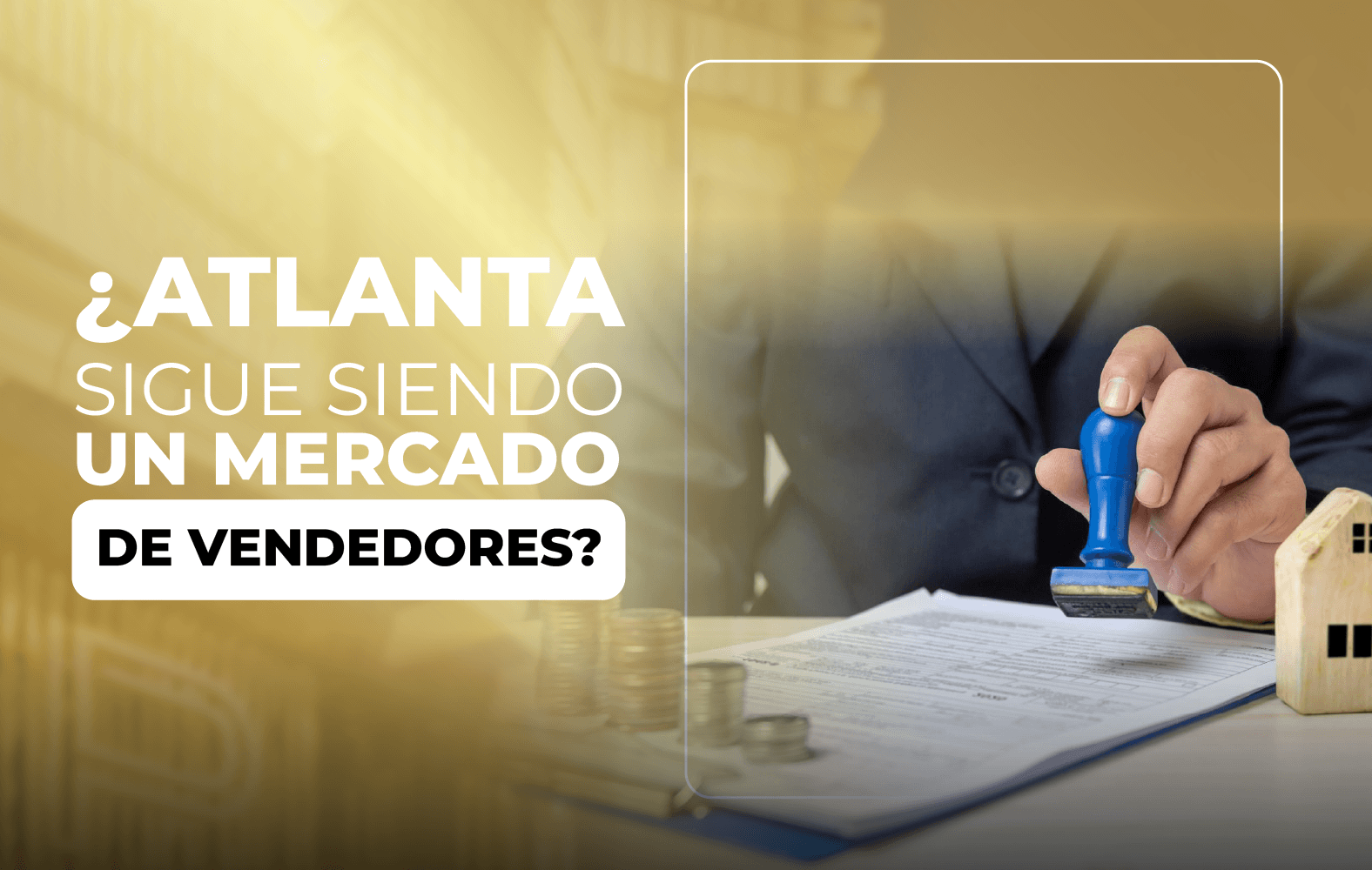 ¿Atlanta sigue siendo un mercado de vendedores?